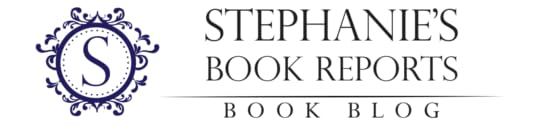 Stephanie's Book Reports