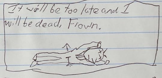 Anonymous Functionary: It will be too late and I will be dead. Frown.