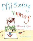 Missing Mummy - Paperback - 9780230749511 - Rebecca Cobb