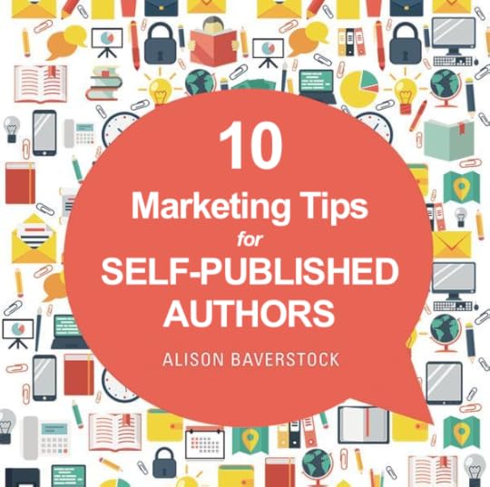 10 marketing tips for self-published authors