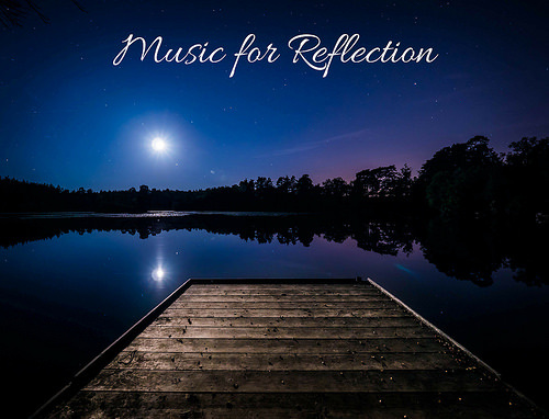 Music for Reflection