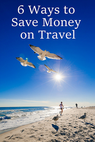 6 Ways to Save Money on Travel