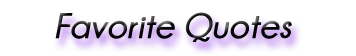 favorite quotes header