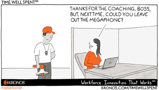Kronos, coaching, cartoon, time well spent, employee, employee coaching