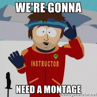 Image result for montage meme