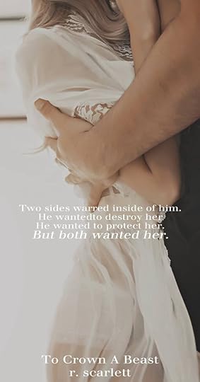 To Crown a Beast - R. Scarlett