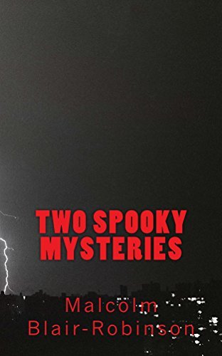 Two Spooky Mysteries by [Blair-Robinson, Malcolm]