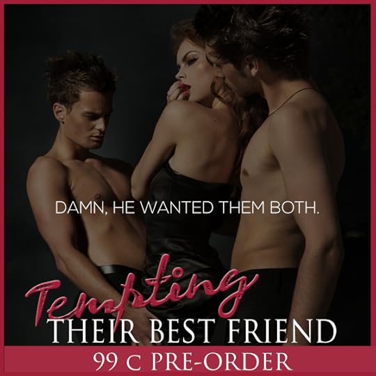 Tempting Their Best Friend Teaser