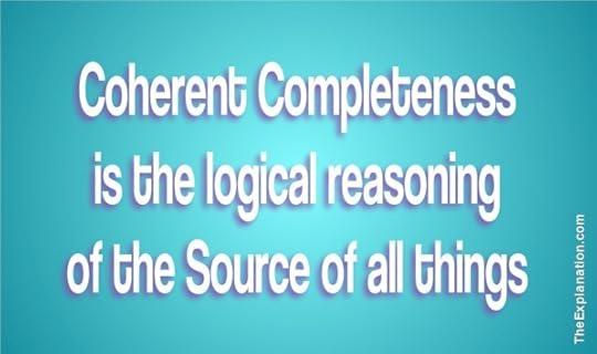 Coherent Completeness is the logical reasoning of the Source of all things