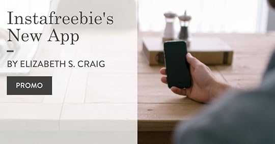 A hand is holding a cell phone and the post title 'Instafreebie's New App' is superimposed on the left side of the photo