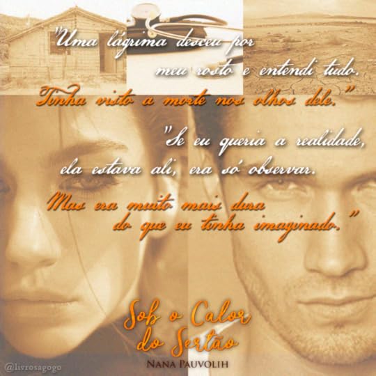 Sob o Calor do sertão - Nana Pauvolih