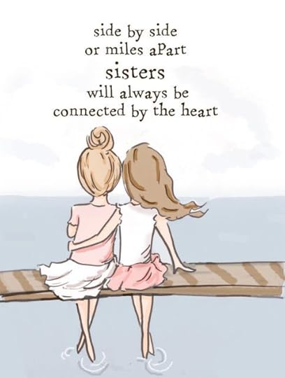 dodinsky - Quotes About Sisters