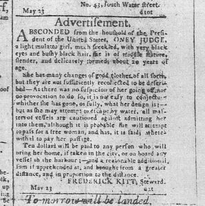 1796 Runaway advertisement for Oney Judge, a slave from George Washington's presidential household in Philadelphia.