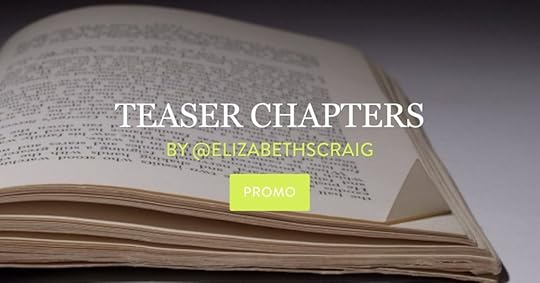 Photo of a book open to a page. The corner of the page is folded down. The title of the post 'Teaser Chapters' is superimposed on the top of the photo.