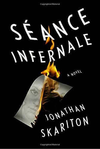 Image of Séance Infernale: A novel