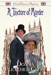 A Tincture of Murder by Donna Fletcher Crow