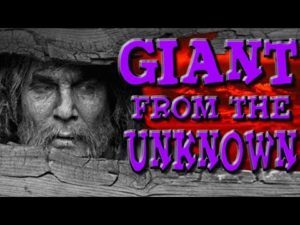 Dark Corners: “Giant from the Unknown” (1958)