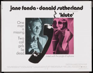 “Klute” (1970): “Her time is composed of tense rotations:…”