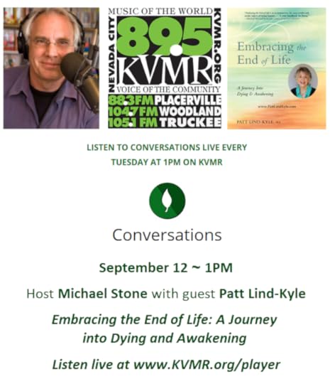 Conversations with Michael Stone - Patt Lind-Kyle Embracing the End of Life