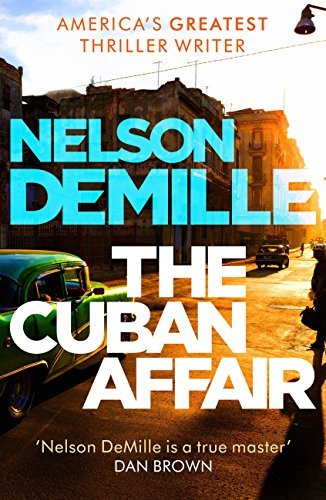 The Cuban Affair by [DeMille, Nelson]
