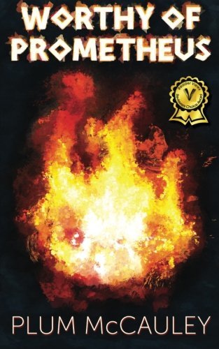Worthy of Prometheus Book Cover