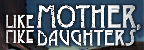 Like Mother Like Daughters title