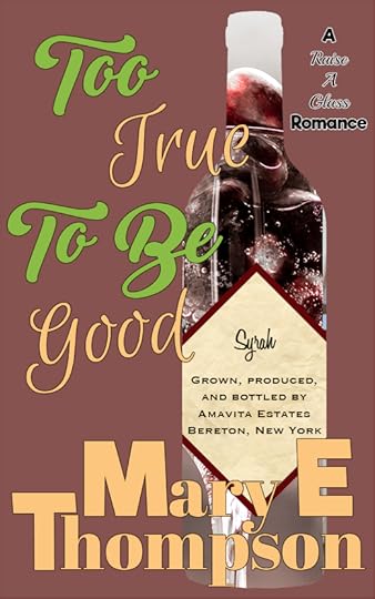 Too True To Be Good