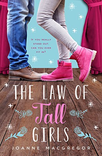 The Law of Tall Girls by [Macgregor, Joanne]
