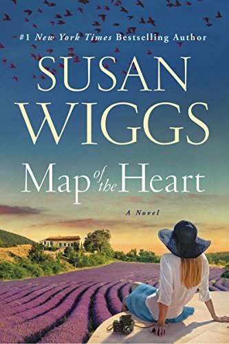 Map of the Heart: A Novel by [Wiggs, Susan]