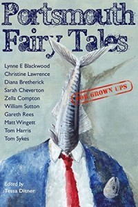 Porstmouth Fairy Tales for Grown Ups
