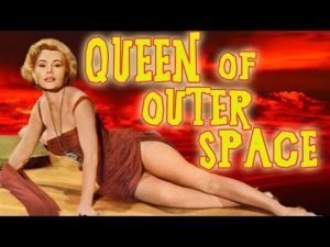 Dark Corners: “Queen of Outer Space” (1958)