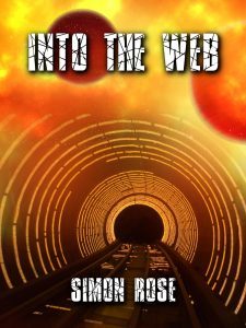 Into the Web by Simon Rose