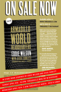 http://www.threadgills.com/new-products/armadillo-world-headquarters-a-memoir-by-eddie-wilson-and-jesse-sublett 
