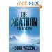 The Agathon: Reign of Arturo by Colin Weldon