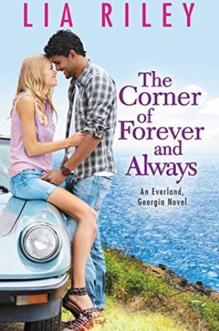 ARC Review – The Corner of Forever and Always by Lia Riley