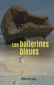 Les ballerines bleues Catherine Lang