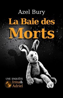 La baie des morts Azel Bury