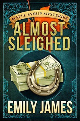 Almost Sleighed, by Emily James