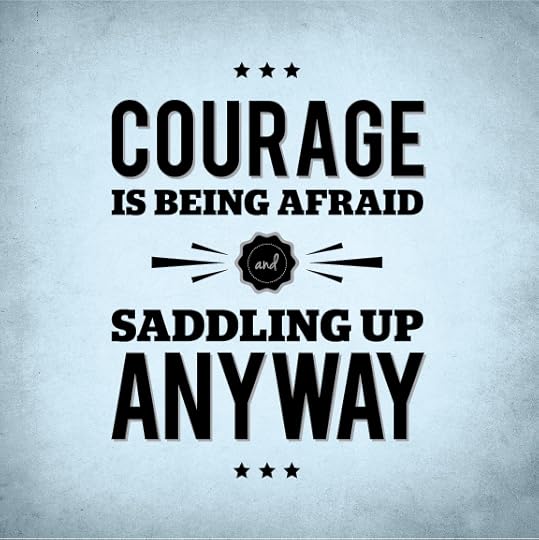courage is
