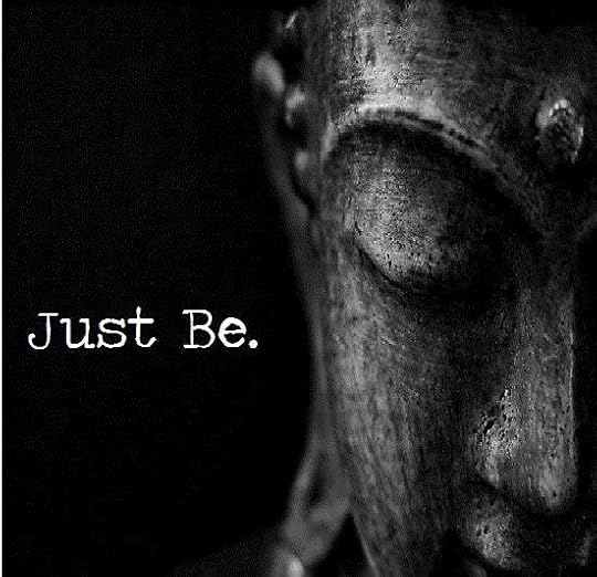 Image result for just be buddha