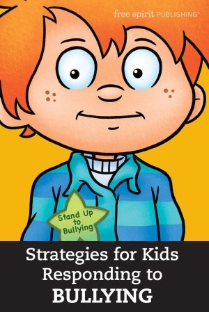Strategies for Kids Responding to Bullying