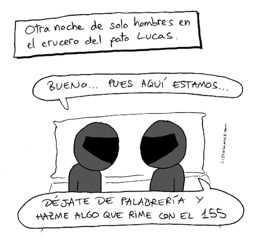 Viñeta de humor gráfico que especula sobre qué deben de hacer por las noches tantos hombres tan viriles encerrados en pequeños camarotes en un crucero aparcado en el puerto de una de las ciudades más románticas de Europa.