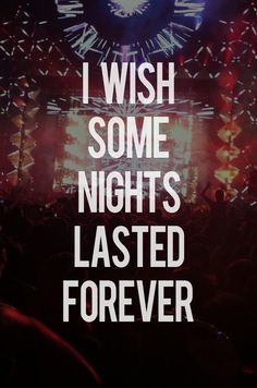 Quotes About Nightlife