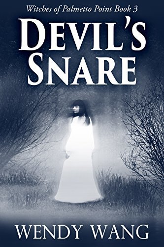 Devil's Snare: Witches of Palmetto Point Book 3 by [Wang, Wendy]