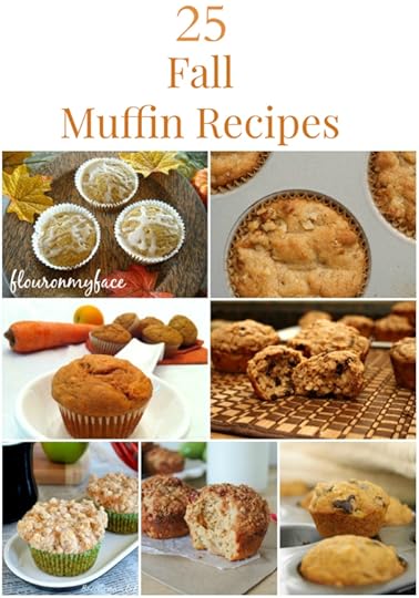 25 Fall Muffin Recipes, Fall recipes, muffin recipe