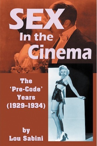 Sex In the Cinema by Lou Sabini
