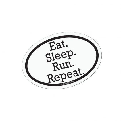 Eat Sleep Run Repeat Car Magnet, $3