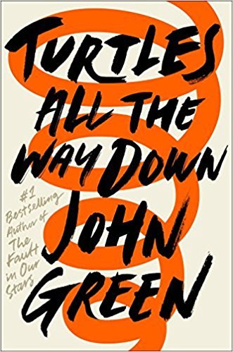 Image result for turtles all the way down john green