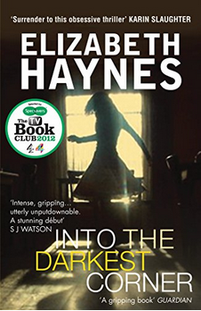 Into the Darkest Corner by Elizabeth Haynes
