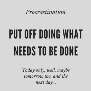 procrastination